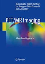 PET/MR Imaging