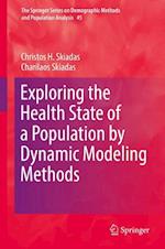 Exploring the Health State of a Population by Dynamic Modeling Methods