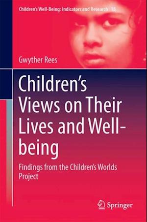 Children's Views on Their Lives and Well-being