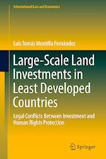 Large-Scale Land Investments in Least Developed Countries