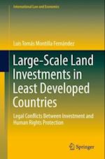 Large-Scale Land Investments in Least Developed Countries