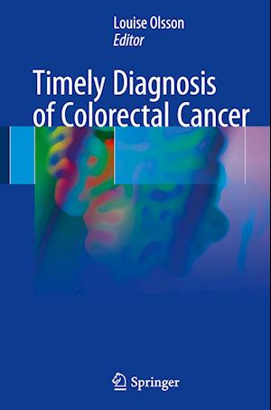 Timely Diagnosis of Colorectal Cancer