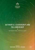 Authentic Leadership and Followership