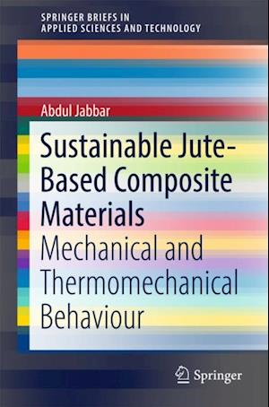 Sustainable Jute-Based Composite Materials