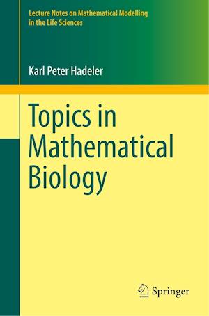 Topics in Mathematical Biology