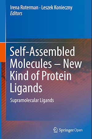 Self-Assembled Molecules – New Kind of Protein Ligands