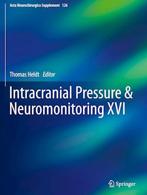 Intracranial Pressure & Neuromonitoring XVI