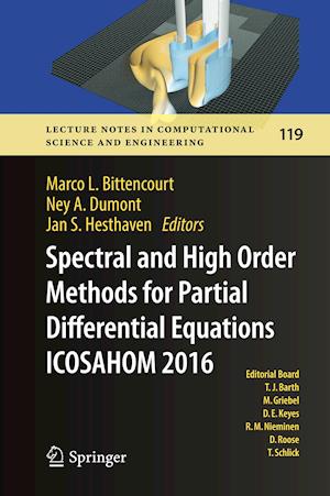 Spectral and High Order Methods for Partial Differential Equations  ICOSAHOM 2016