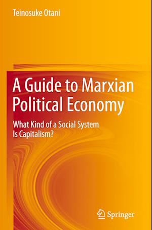 A Guide to Marxian Political Economy
