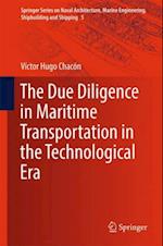 Due Diligence in Maritime Transportation in the Technological Era