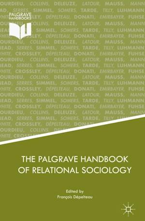 Palgrave Handbook of Relational Sociology