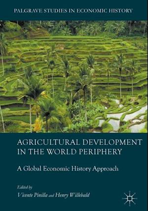 Agricultural Development in the World Periphery