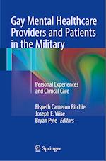 Gay Mental Healthcare Providers and Patients in the Military