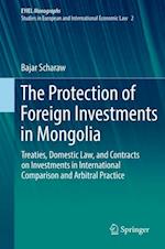 The Protection of Foreign Investments in Mongolia