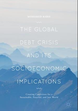 Global Debt Crisis and Its Socioeconomic Implications