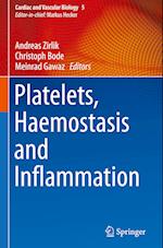 Platelets, Haemostasis and Inflammation