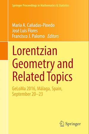 Lorentzian Geometry and Related Topics