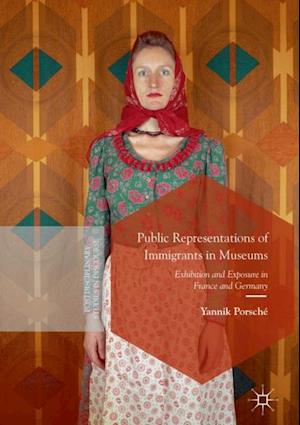 Public Representations of Immigrants in Museums