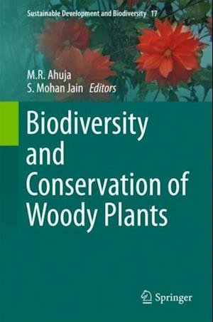 Biodiversity and Conservation of Woody Plants