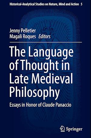 The Language of Thought in Late Medieval Philosophy