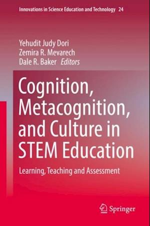 Cognition, Metacognition, and Culture in STEM Education
