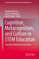 Cognition, Metacognition, and Culture in STEM Education