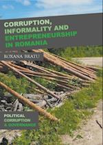 Corruption, Informality and Entrepreneurship in Romania