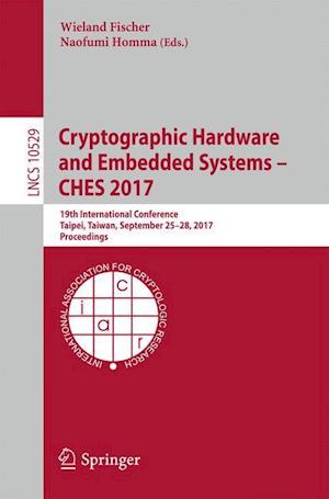 Cryptographic Hardware and Embedded Systems – CHES 2017