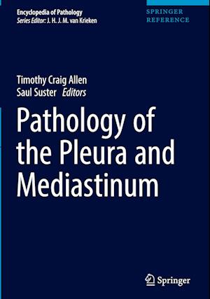 Pathology of the Pleura and Mediastinum