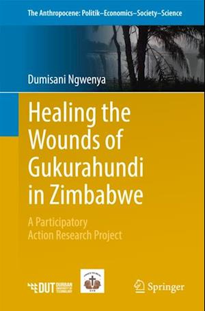 Healing the Wounds of Gukurahundi in Zimbabwe