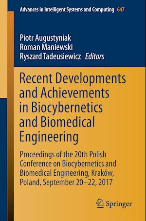 Recent Developments and Achievements in Biocybernetics and Biomedical Engineering