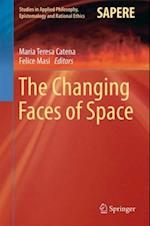 Changing Faces of Space