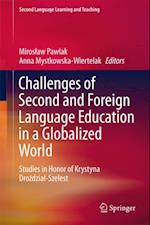 Challenges of Second and Foreign Language Education in a Globalized World