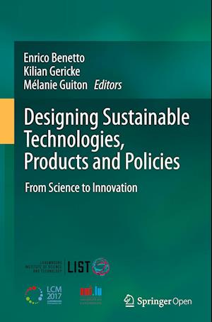 Designing Sustainable Technologies, Products and Policies