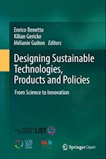 Designing Sustainable Technologies, Products and Policies