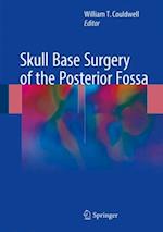 Skull Base Surgery of the Posterior Fossa