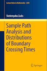 Sample Path Analysis and Distributions of Boundary Crossing Times