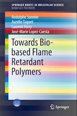 Towards Bio-based Flame Retardant Polymers