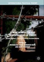 Consociationalism and Power-Sharing in Europe