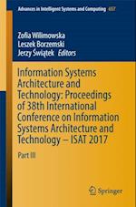 Information Systems Architecture and Technology: Proceedings of 38th International Conference on Information Systems Architecture and Technology - ISAT 2017