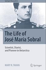 The Life of José María Sobral