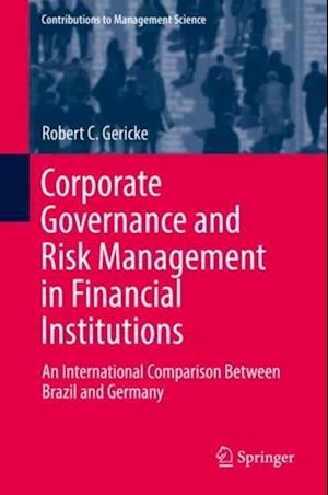 Corporate Governance and Risk Management in Financial Institutions