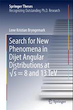 Search for New Phenomena in Dijet Angular Distributions at vs = 8 and 13 TeV