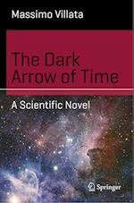 The Dark Arrow of Time