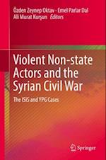 Violent Non-state Actors and the Syrian Civil War