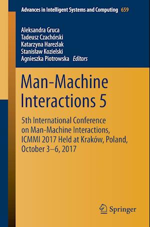 Man-Machine Interactions 5