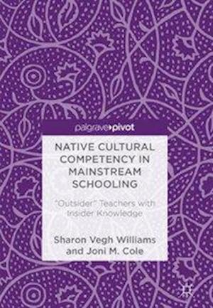 Native Cultural Competency in Mainstream Schooling