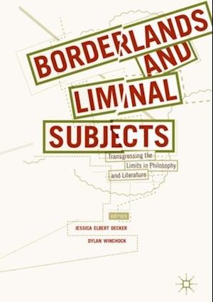 Borderlands and Liminal Subjects