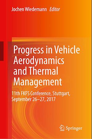 Progress in Vehicle Aerodynamics and Thermal Management