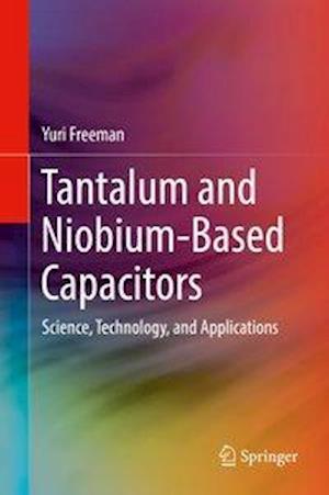 Tantalum and Niobium-Based Capacitors